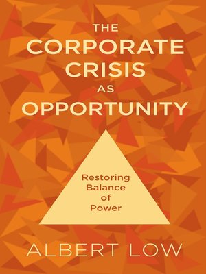 cover image of The Corporate Crisis As Opportunity